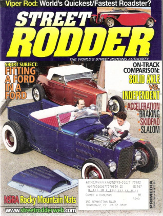 STREET RODDER 2004 FEB - SOLID VS INDEPENDENT, VIPER ROD